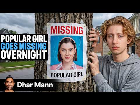 POPULAR GIRL Goes MISSING Overnight | Dhar Mann Studios thumbnail