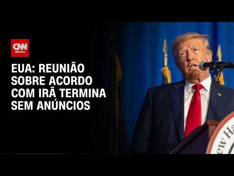 EUA: Reunião sobre acordo com Irã termina sem anúncios | CNN PRIME TIME thumbnail