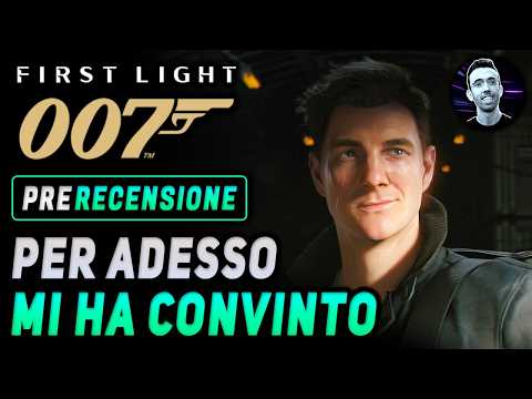 007 FIRST LIGHT  | PRE - RECENSIONE | Per adesso mi ha convinto thumbnail