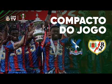 CRYSTAL PALACE VENCE SEU 1º TÍTULO CONTINENTAL NA HISTÓRIA! | FINAL DA CONFERENCE LEAGUE | COMPACTO thumbnail
