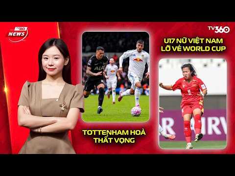 TV360 NEWS | 12/5 | CHIA ĐIỂM TRƯỚC LEEDS, TOTTENHAM TIẾP TỤC RUN RẨY TRONG CUỘC CHIẾN TRỤ HẠNG thumbnail