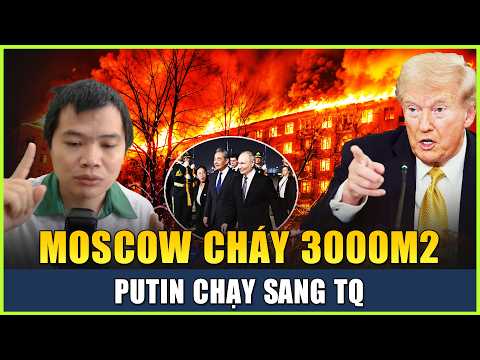 Live 20-5 (Sáng): Moscow Cháy Lớn, Người Dân Hoảng Loạn, Putin Sang Trung Quốc thumbnail