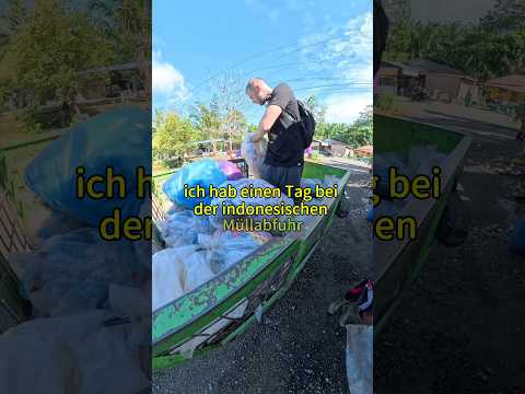 Ein Tag als Müllmann in Indonesien - Frau macht mich sauer ? thumbnail