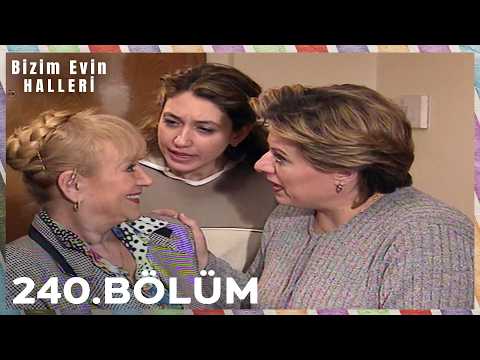 Bizim Evin Halleri 240. Bölüm thumbnail