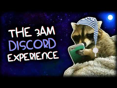 THE 3AM DISCORD EXPERIENCE thumbnail