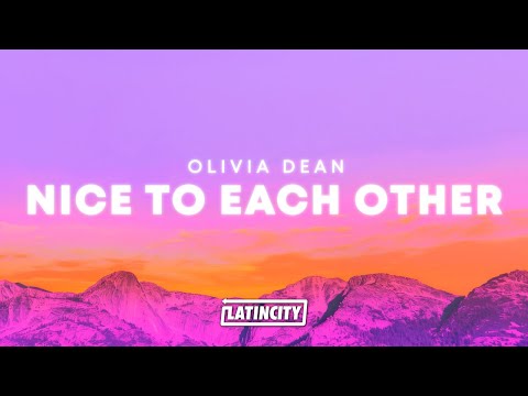 Olivia Dean – Nice To Each Other (Lyrics) thumbnail