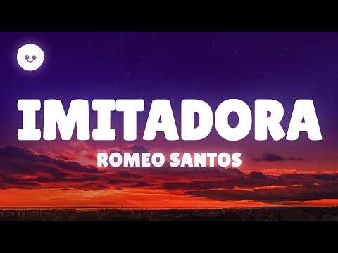 Romeo Santos - Imitadora (Letra / Lyrics) thumbnail