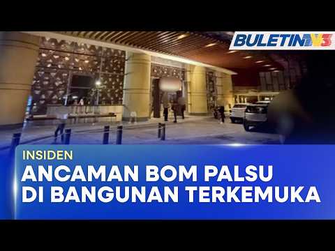 INSIDEN | Ancaman Bom Palsu Di Bangunan Terkemuka KL thumbnail