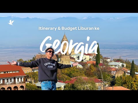 Itinerary dan Budget Trip 9D8N ke Georgia thumbnail