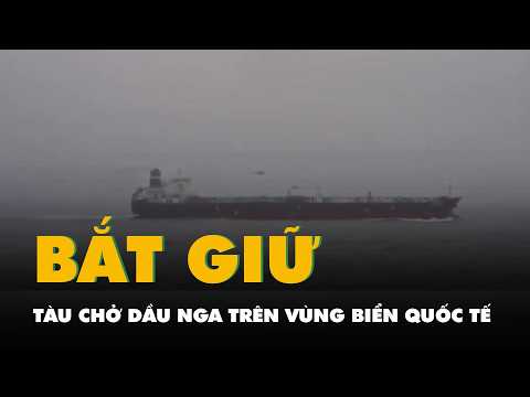 Ông Macron đăng video bắt giữ tàu chở dầu Nga trên vùng biển quốc tế thumbnail