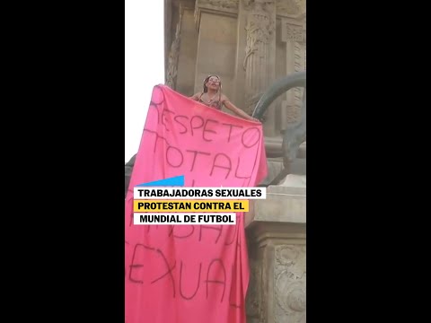 MUNDIAL 2026: Trabajadoras sexuales protestan contra OBRAS en CIUDAD DE MÉXICO | EL PAÍS thumbnail