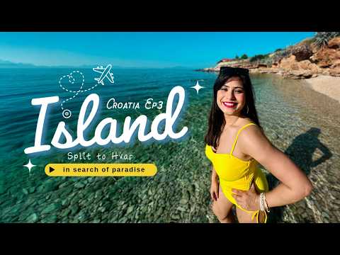 This Island in Croatia for Bikini 👙 Sun 🌞 Beach 🏝️ Episode 3 - Arrival at Hvar thumbnail