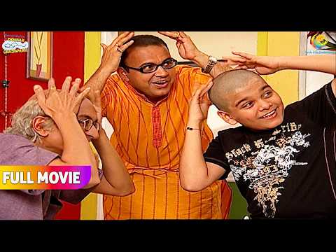 Bhide Bapuji Aur Tapu Karna Kya Chahte Hai ! | FULL MOVIE | Taarak Mehta Ka Ooltah Chashmah thumbnail