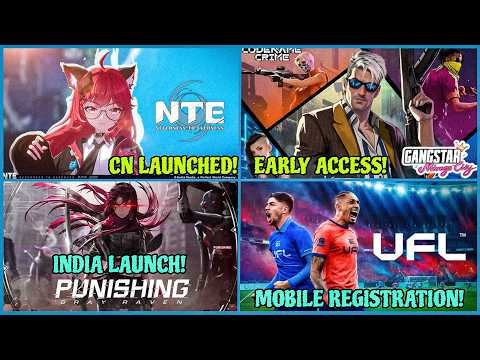 NTE Mobile CN Launched!, Tencent GTA Mobile, OTR 2 Launched, Punishing Gray Raven India | Hindi | thumbnail