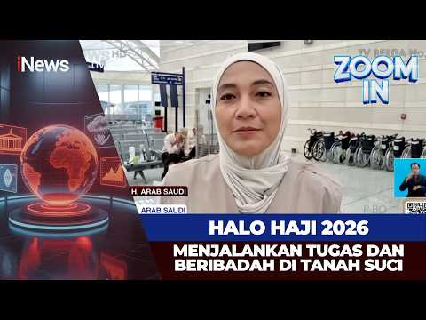 ?ZOOM IN HALO HAJI 2026, MENJALANKAN TUGAS DAN BERIBADAH DI TANAH SUCI | 20/05 thumbnail