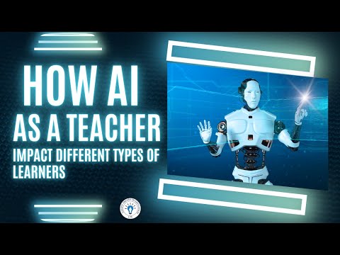 AI Teacher | How AI as a teacher Impact Different Types of Learners #ai #education thumbnail