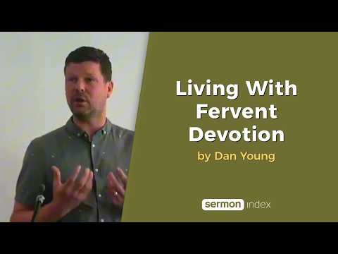 Living With Fervent Devotion by Dan Young thumbnail