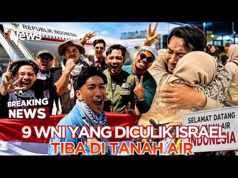 ? BREAKING NEWS | RELAWAN & JURNALIS INDONESIA YANG DICULIK ISRAEL TIBA DI TANAH AIR | 24/05 thumbnail
