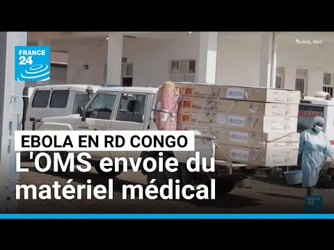 Ebola : l'OMS envoie du matériel médical en RD Congo • FRANCE 24 thumbnail