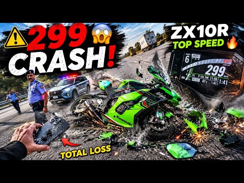 299😱 Top Speed Zx10r | 1.5 Lakh ka Nuksan😭💔 Life me first time aesa hua thumbnail