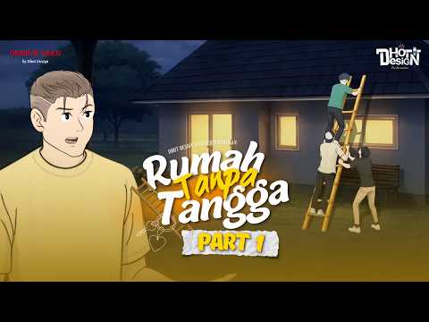 Rumah Tanpa Tangga PART 1 - Dhot Design thumbnail
