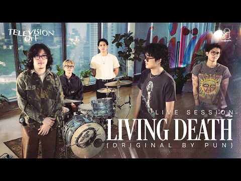 Television off - Living Death | Live Session (Original by PUN) thumbnail