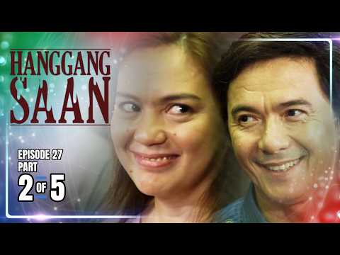 Hanggang Saan | Episode 27 (2/5) | June 4, 2026 thumbnail