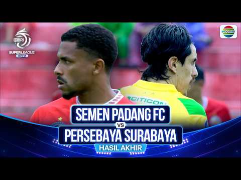 Semen Padang FC VS Persebaya Surabaya  - Hasil Pertandingan | BRI Super League 2025/26 thumbnail
