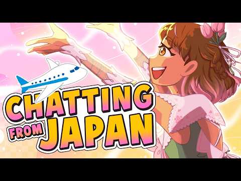 【Just Chatting】I MADE IT! Chatting Live From Japan!!?? thumbnail