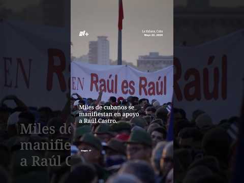 Miles de cubanos salen a marchar en manifestación de apoyo a Raúl Castro en La Habana | N+ thumbnail