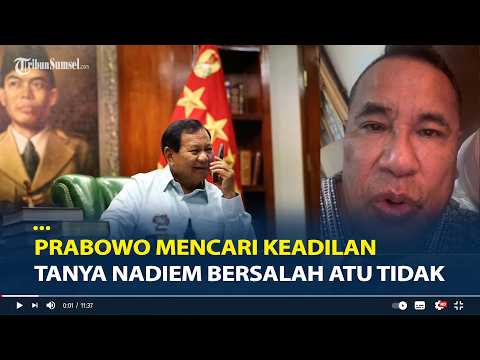 Prabowo Mencari Keadilan, Telpon Hotman Paris Tanya Nadiem Makarim Bersalah Atu Tidak thumbnail