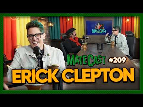 ERICK CLEPTON | MATECAST #209 thumbnail