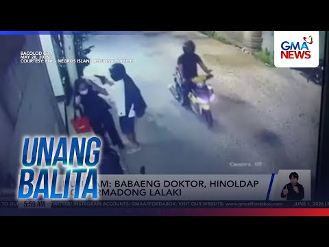 Huli-cam - Babaeng doktor, hinoldap ng 2 armadong lalaki | Unang Hirit thumbnail