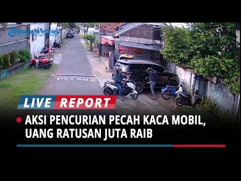 Aksi Pencurian Pecah Kaca Mobil, Tas Diduga Berisi Uang Ratusan Juta Rupiah Dibawa Kabur thumbnail