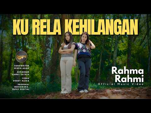 Rahma Rahmi - Ku Rela Kehilangan (Official Music Video) thumbnail