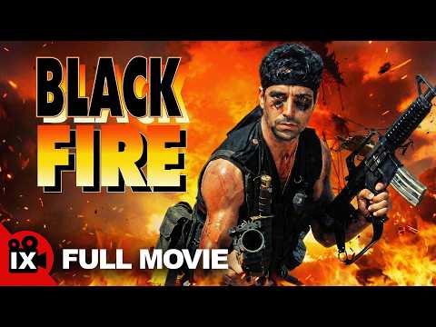 Black Fire (1985) | FULL RETRO WAR ACTION MOVIE | Romano Kristoff | Jim Gaines | Ruel Vernal thumbnail