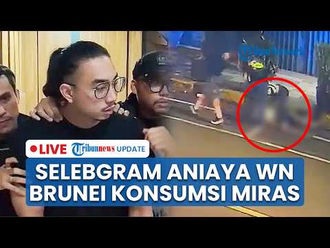 🔴 LIVE: Sosok Selebgram Penganiaya WN Brunei hingga Tewas di Blok M Jaksel, Mabuk Miras saat Beraksi thumbnail