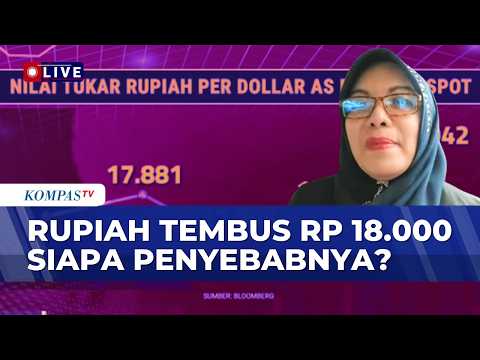 [FULL] Ekonom Bahas Soal Penyebab Rupiah Tembus 18.000 Per Dollar AS thumbnail