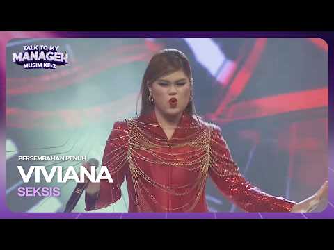VIVIANA - SEKSIS | TALK TO MY MANAGER MUSIM 2 thumbnail