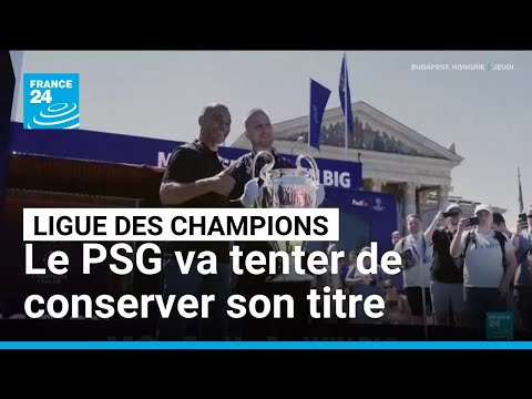 Ligue des champions : le PSG va tenter de conserver son titre • FRANCE 24 thumbnail