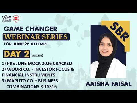 ACCA SBR Eng Day 2 Game Changer Webinar Series June'26 | Pass APM First Attempt | Success Strategy thumbnail