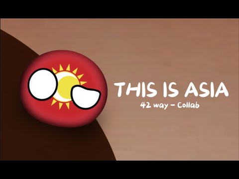 This Is Asia - 42 Way Collab thumbnail