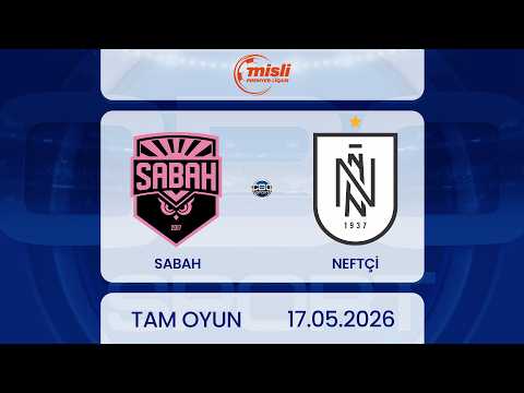 Sabah – Neftçi | Misli Premyer Liqası, 32-ci tur | TAM OYUN thumbnail