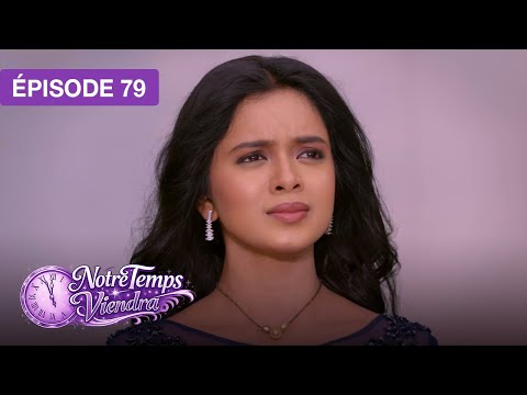 Notre Temps Viendra (Apna Time Bhi Aayega) - EP 79 - série doublée en français thumbnail