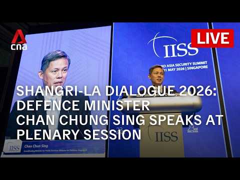 [LIVE] Shangri-La Dialogue: Singapore Defence Minister Chan Chun Sing speaks at plenary session thumbnail