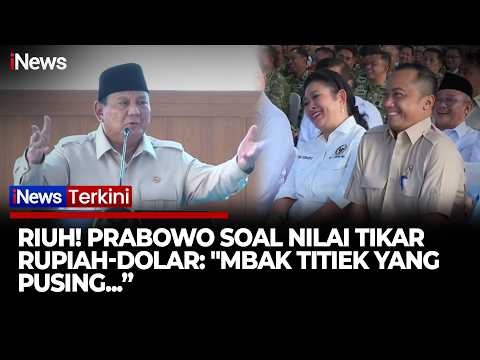 BIKIN RIUH! Prabowo Singgung Nilai Tukar Rupiah-Dolar: “Mbak Titiek yang Pusing" thumbnail