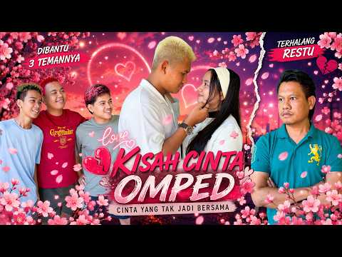 KISAH CINTA OMPED thumbnail