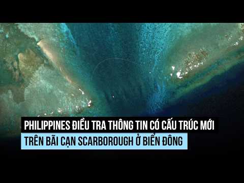 Philippines điều tra thông tin liên quan bãi cạn Scarborough ở Biển Đông thumbnail