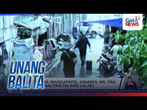 Huli-cam - Magkapatid, hinabol ng itak ng nakaalitan nilang lalaki | Unang Hirit thumbnail