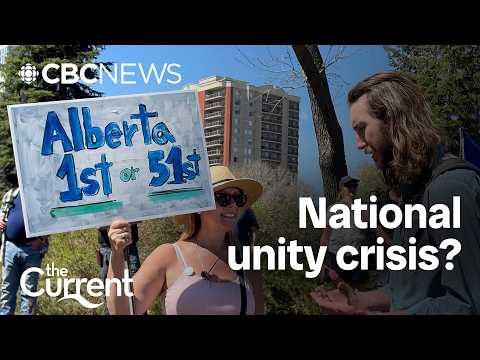 Is Canada heading towards a national unity crisis? | The Current thumbnail